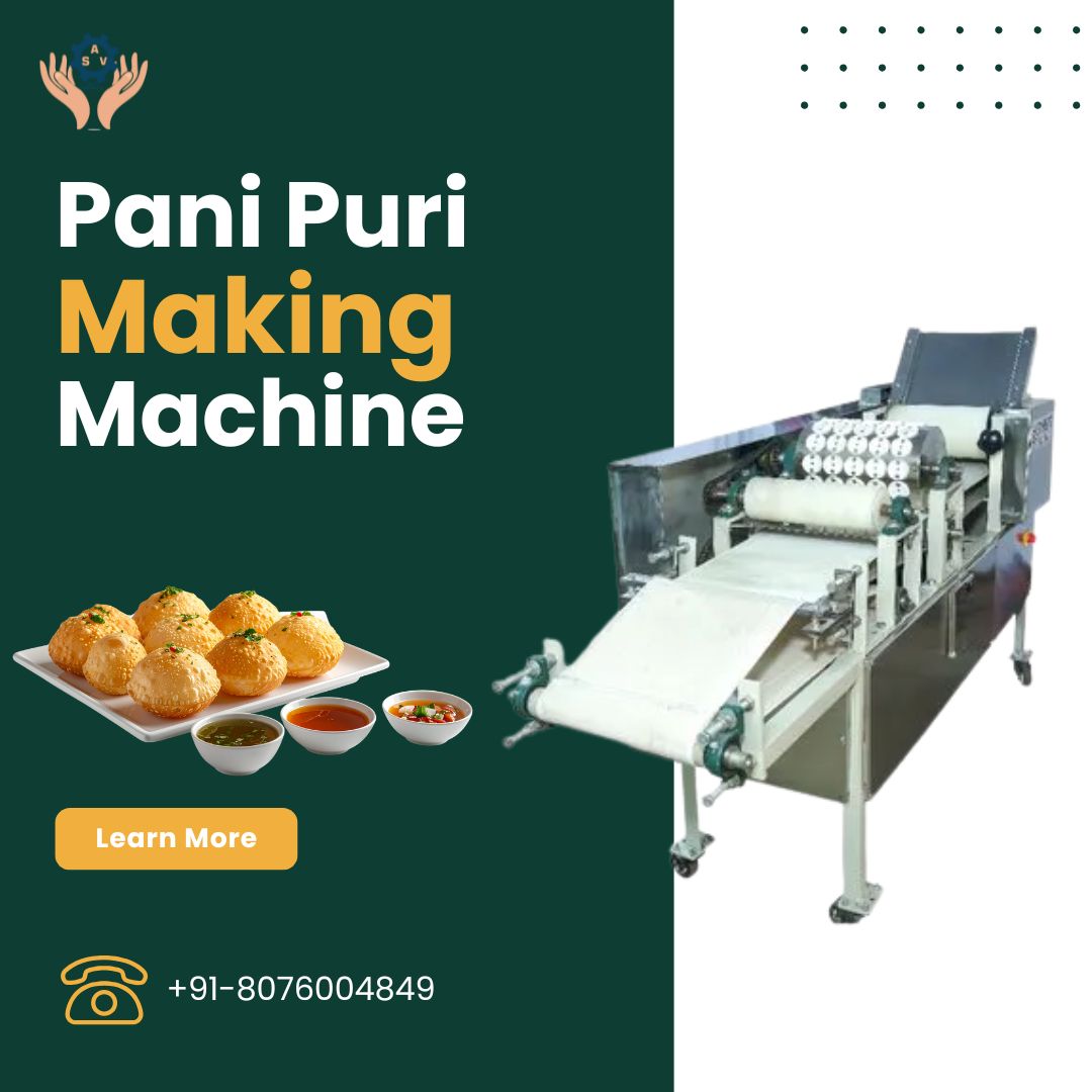 Pani Puri Making Machine Manufacturers
